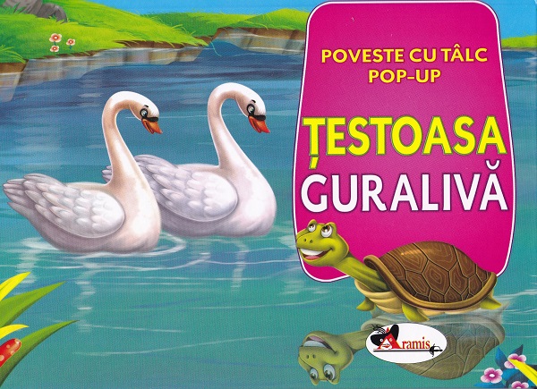 Testoasa guraliva: Poveste cu talc. Pop-up,  – copertă