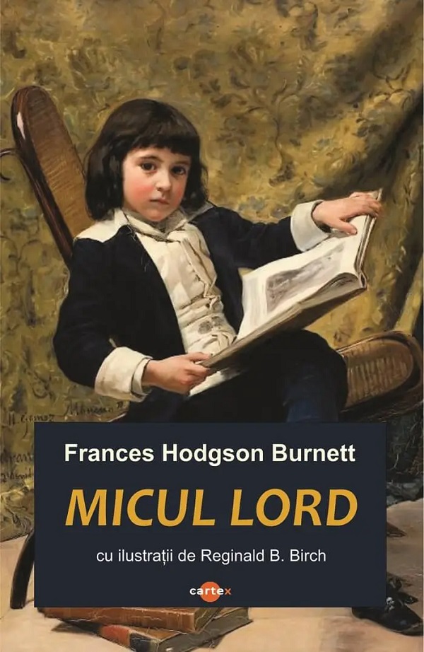 Cartea Micul lord de Frances Hodgson Burnett