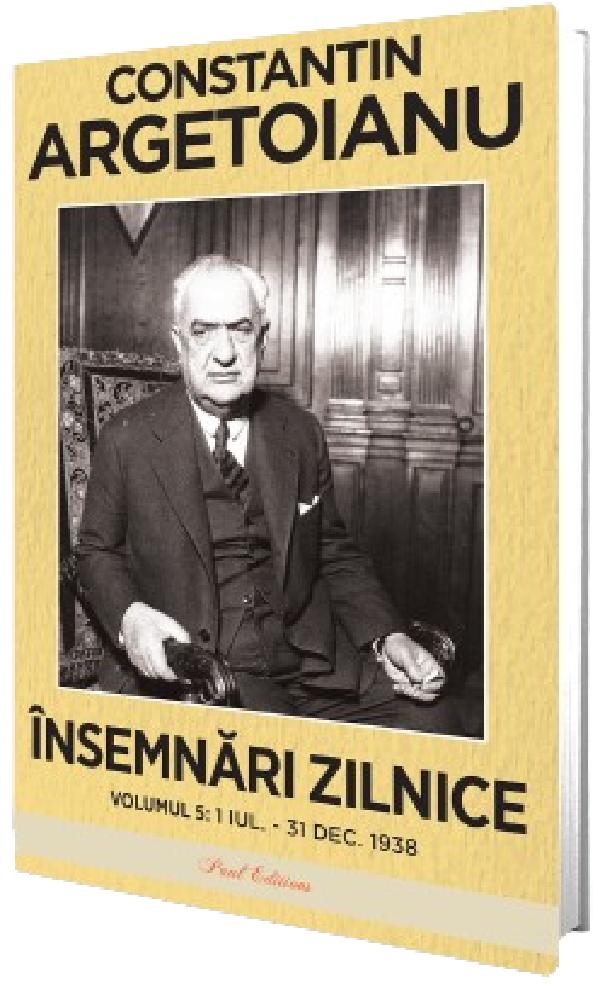 Cartea Insemnari zilnice Vol.5: 1 iulie - 31 decembrie 1938