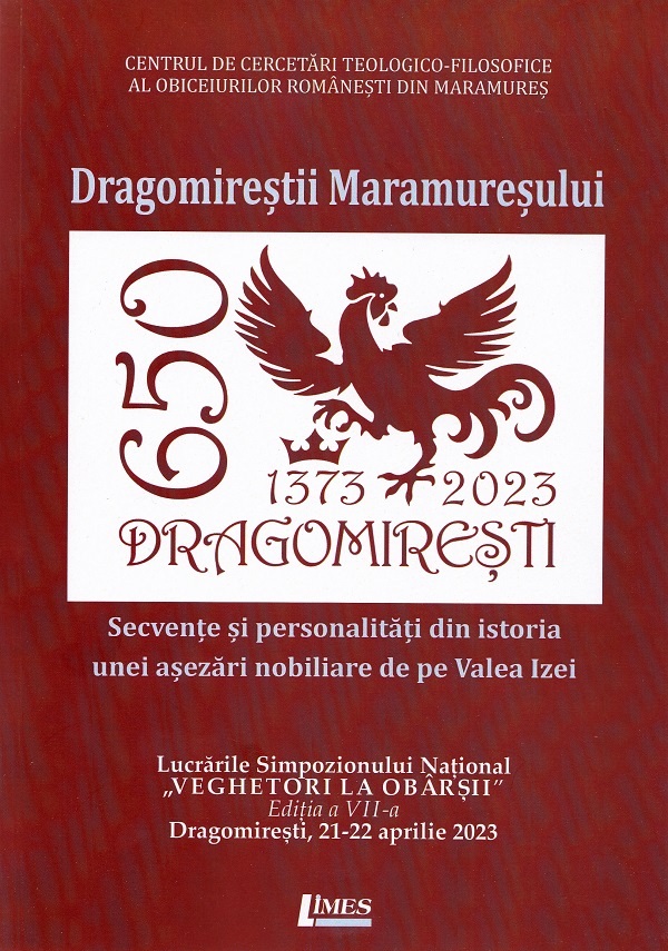 Cartea Dragomirestii Maramuresului. Secvente si personalitati din istoria unei asezari nobiliare de pe Valea Izei de Ioana Raluca Mirza, Vasile Tiplea