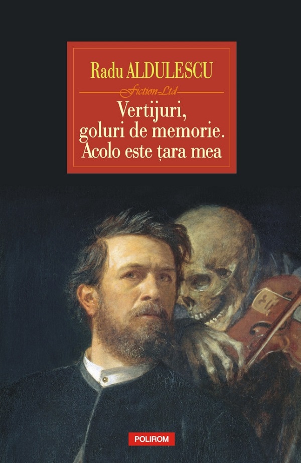 Cartea Vertijuri, goluri de memorie. Acolo este tara mea