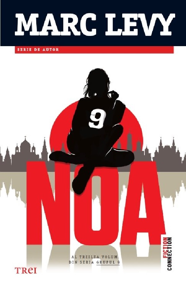 Cartea Noa. Seria Grupul 9 Vol.3