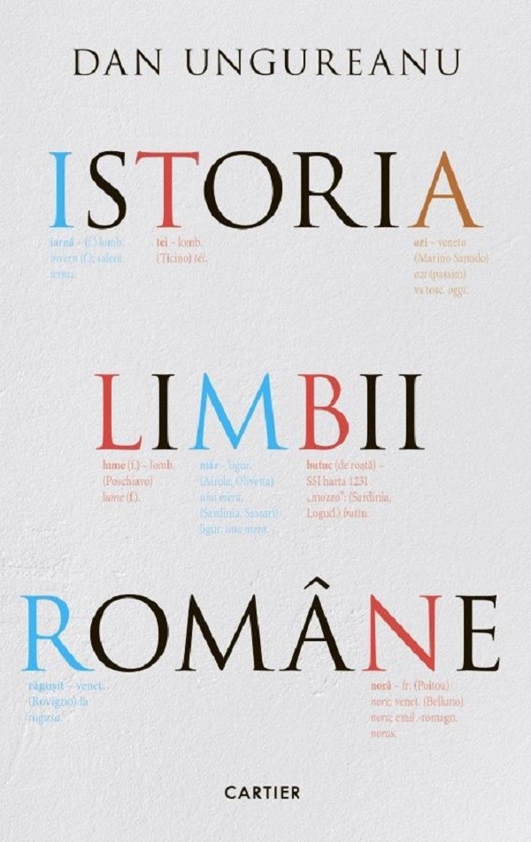 Cartea Istoria limbii romane Ed.2 de Dan Ungureanu