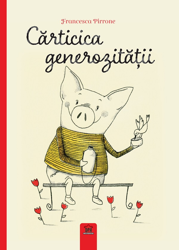 Cartea Carticica Generozitatii de Francesca Pirrone