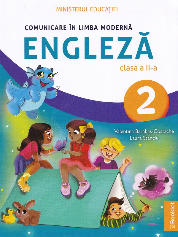 Cartea Comunicare in limba moderna engleza - Clasa 2 - Manual de Laura Stanciu, Valentina Barabas-Costache