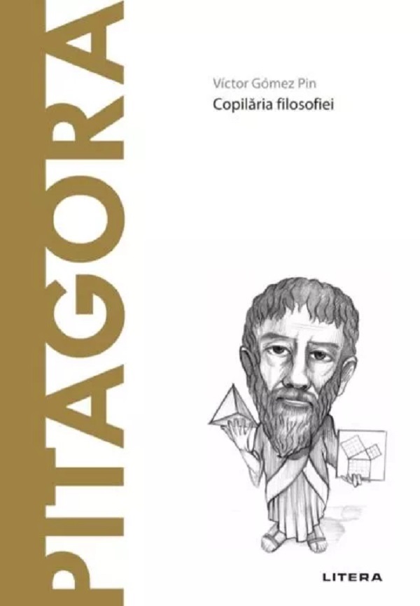Cartea Descopera filosofia. Pitagora de Victor Gomez Pin