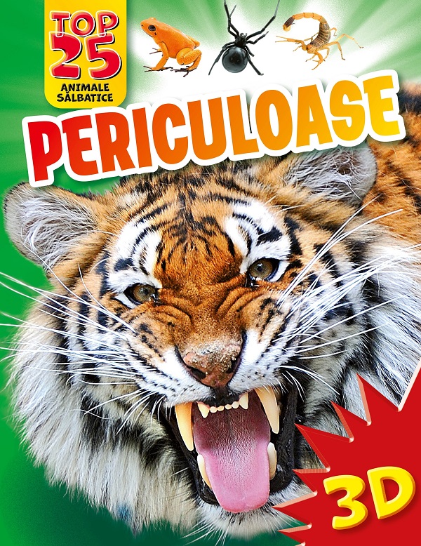 Top 25 Animale salbatice periculoase,  – copertă