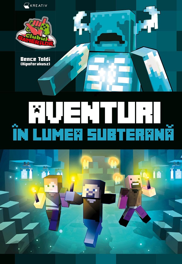 Cartea Aventuri in lumea subterana – Editura KREATIV