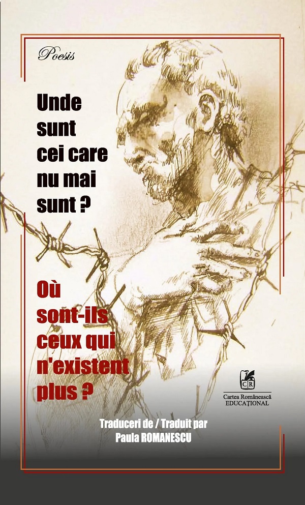Cartea Unde sunt cei care nu mai sunt? Ou sont-ils ceux qui n'existent plus?
