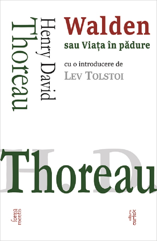 Cartea Walden sau viata in padure de Henry David Thoreau