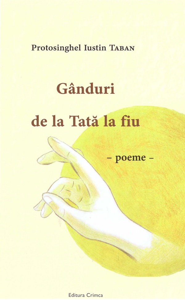 Cartea Ganduri de la tata la fiu de Iustin Taban