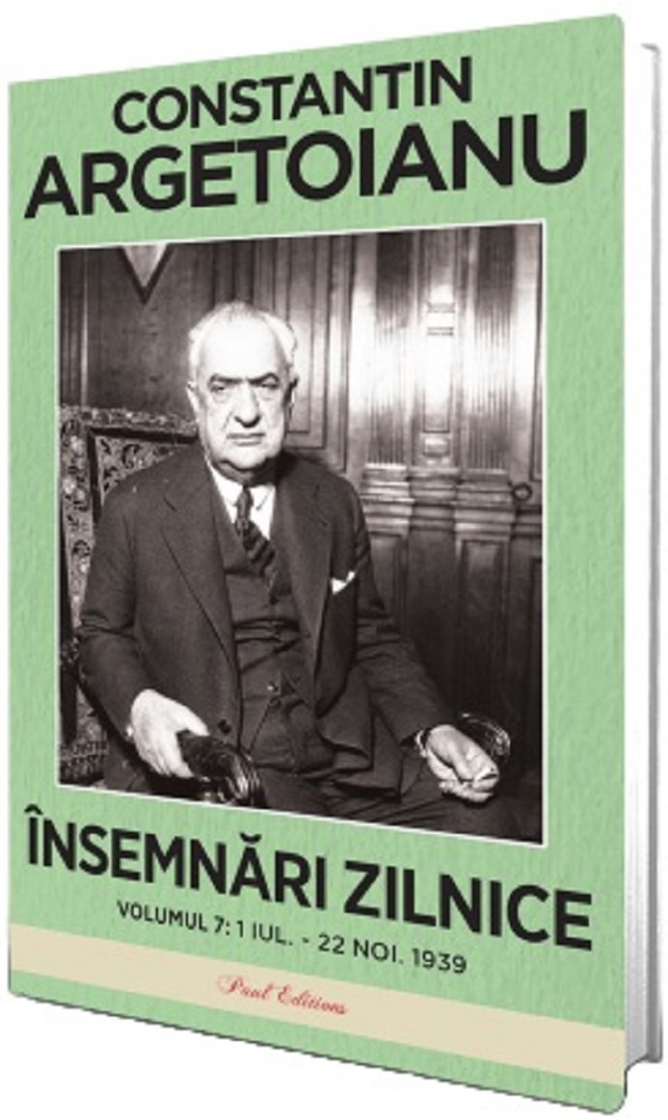 Cartea Insemnari zilnice Vol.7: 1 iulie - 22 noiembrie 1939