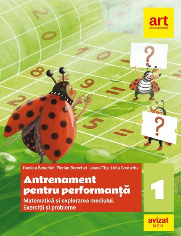 Matematica si explorarea mediului. Antrenament pentru performanta - Clasa 1, Lidia Costache, Daniela Berechet, Florian Berechet, Jeana Tita – copertă