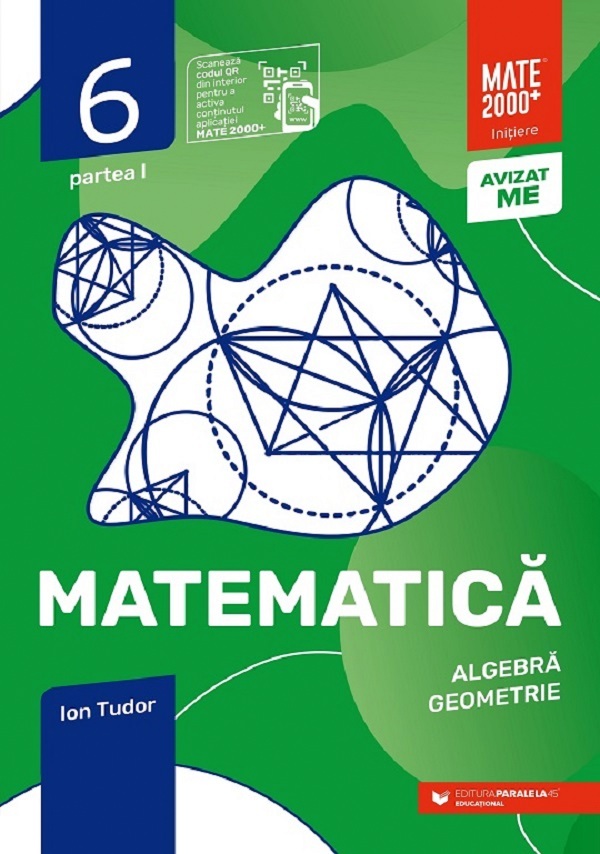 Cartea Matematica - Clasa 6 Partea 1 - Initiere de Ion Tudor