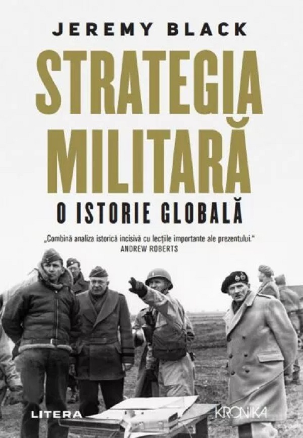 Cartea Strategia militara. O istorie globala de Jeremy Black