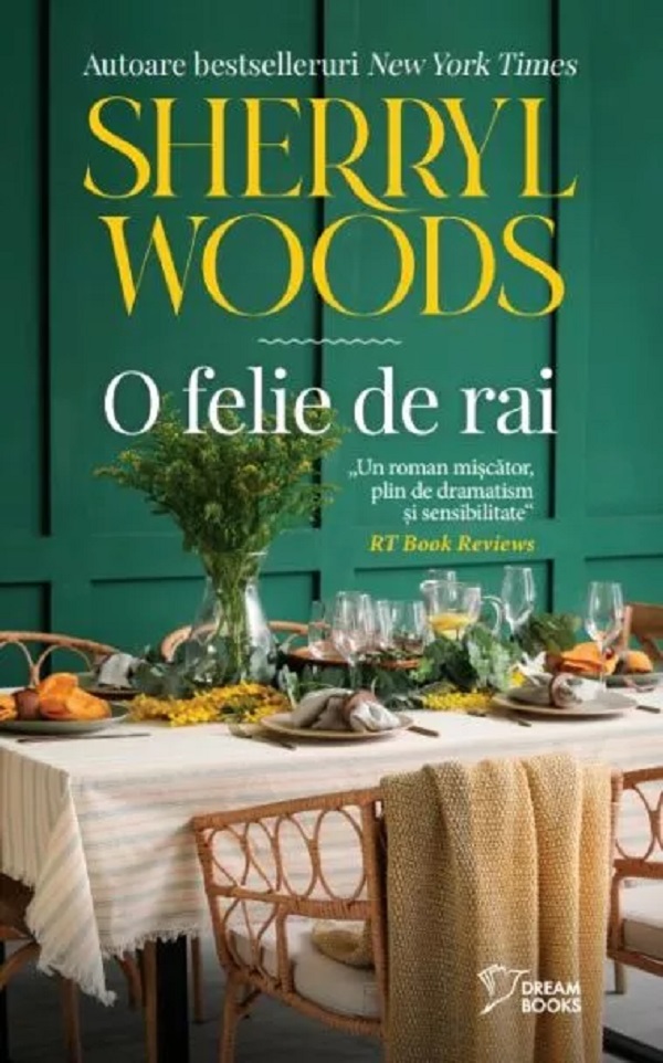 Cartea O felie de rai de Sherryl Woods