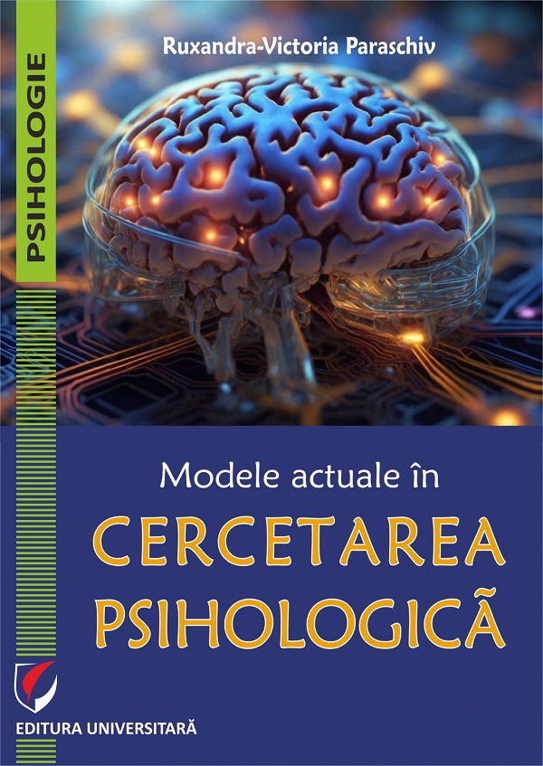 Cartea Modele actuale in cercetarea psihologica