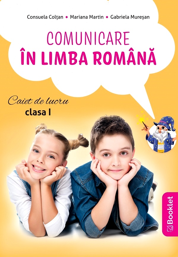 Cartea Comunicare in limba romana - Clasa 1 - Caiet de lucru