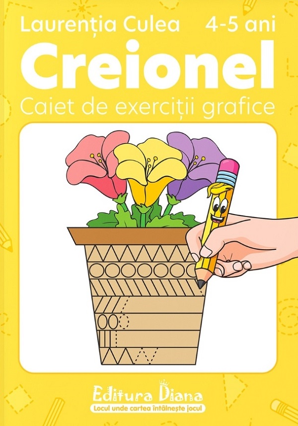 Cartea Creionel 4-5 ani. Caiet de exercitii grafice de Laurentia Culea