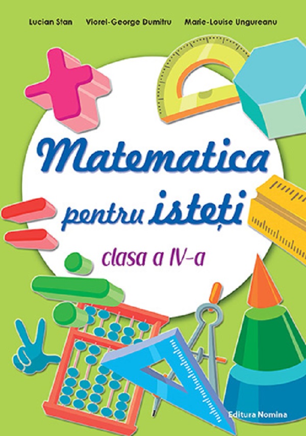 Cartea Matematica pentru isteti - Clasa 4