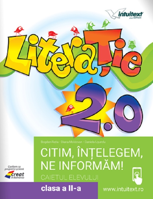 Cartea literatie cls.2 citim, intelegem, ne informam! de Diana Moldovan, Daniela Usurelu, Bogdan Ratiu