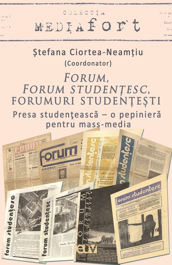 Cartea Forum, forum studentesc, forumuri studentesti de Stefana Ciortea-Neamtiu