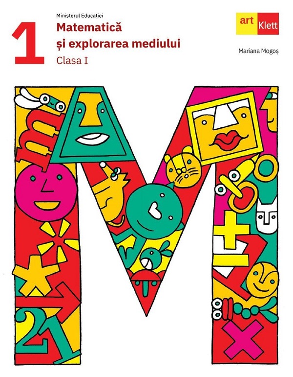 Matematica si explorarea mediului - Clasa 1 - Manual, Mariana Mogos – copertă