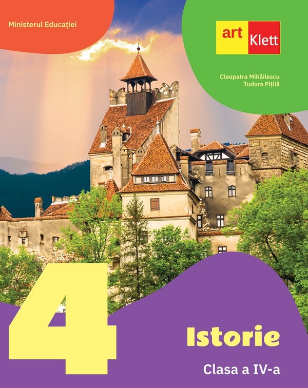 Istorie - Clasa 4 - Manual, Cleopatra Mihailescu, Tudora Pitila – copertă
