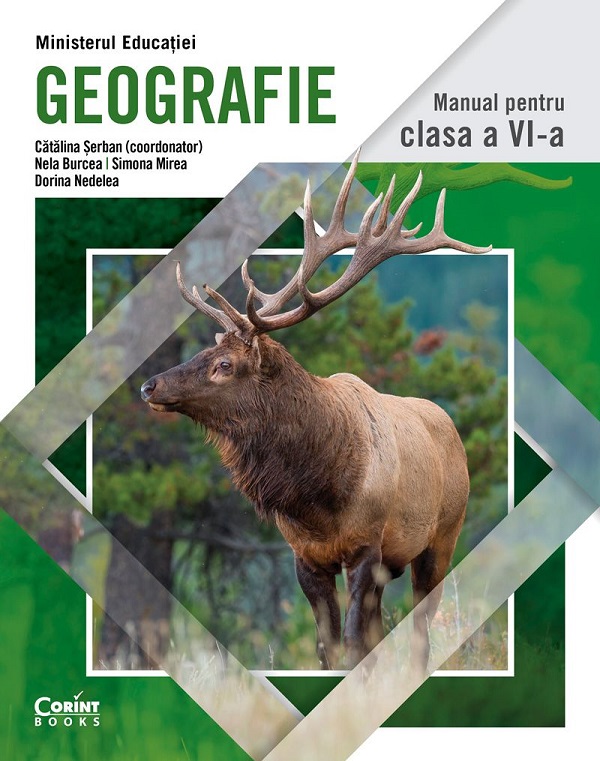Cartea Geografie - Clasa 6 - Manual de Simona Mirea, Catalina Serban, Dorina Nedelea, Nela Burcea