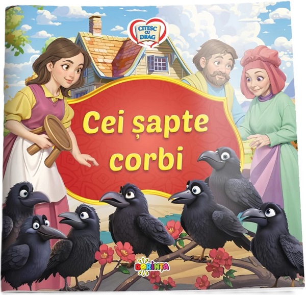 Cei sapte corbi. Citesc cu drag, – copertă