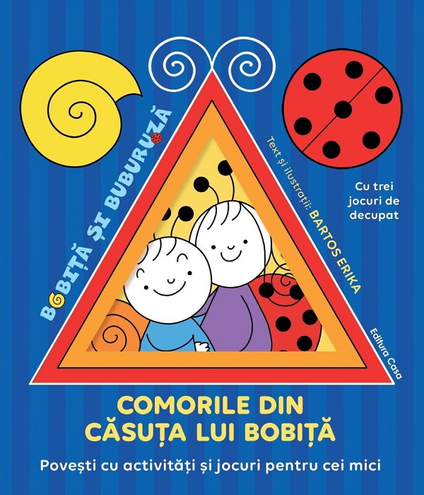 Cartea Comorile din casuta lui Bobita de Bartos Erika