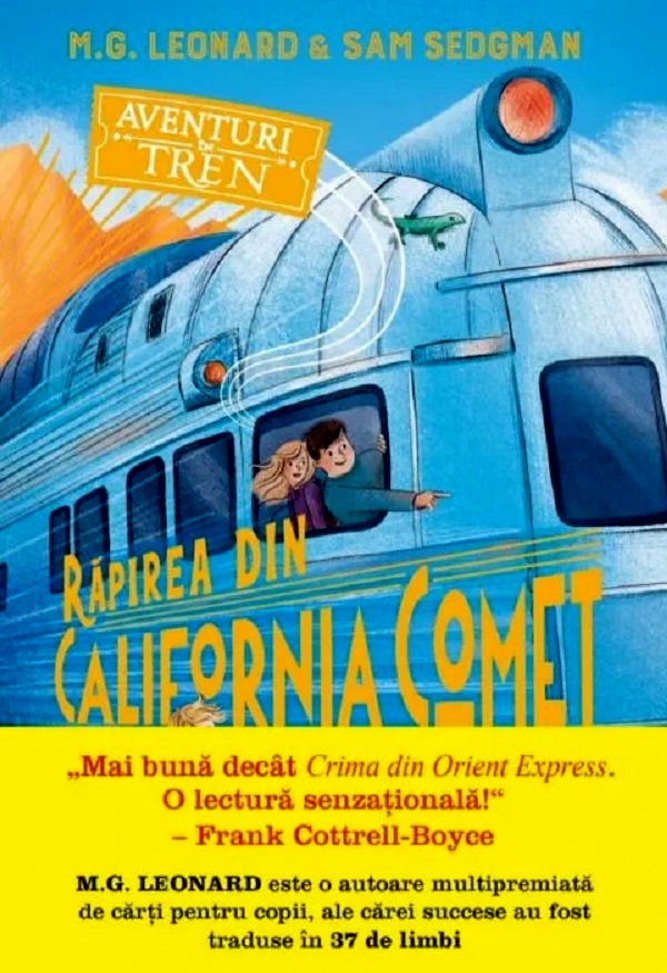 Cartea Aventuri in tren. Rapirea din California Comet de M. G. Leonard, Sam Sedgman