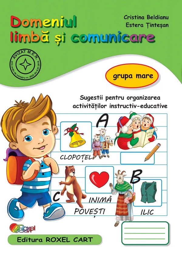 Domeniul limba si comunicare - Grupa mare, Cristina Beldianu, Estera Tintesan – copertă