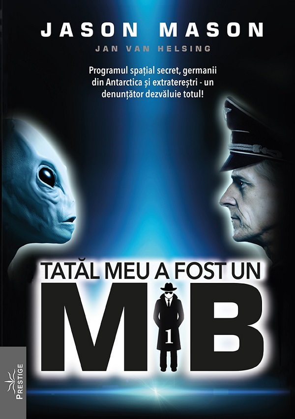 Cartea Tatal meu a fost un MiB Vol.1 de Jason Mason