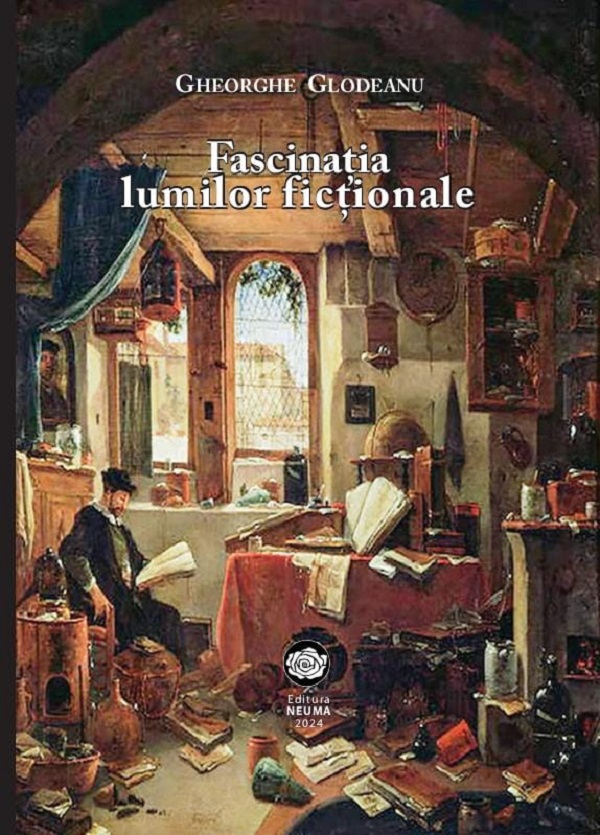 Cartea Fascinatia lumilor fictionale de Gheorghe Glodeanu