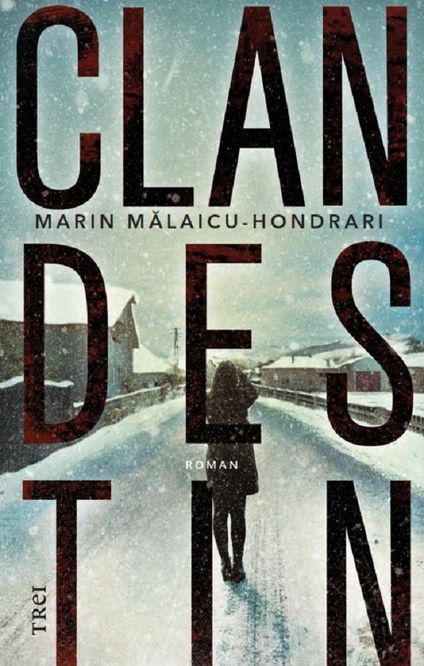 Clandestin, Marin Malaicu-Hondrari – copertă