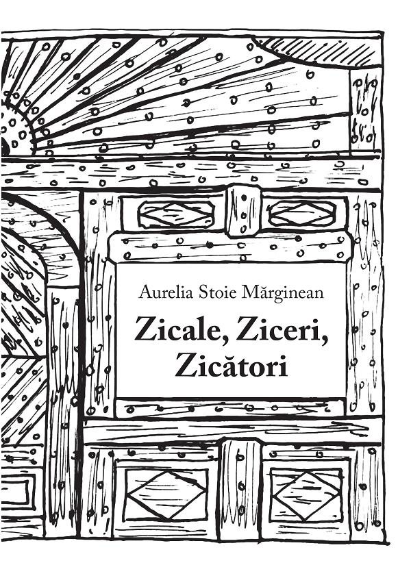 Zicale, Ziceri, Zicatori, Aurelia Stoie Marginean – copertă