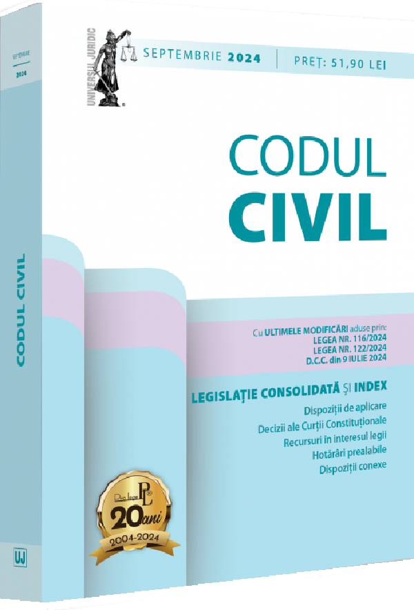 Cartea Codul civil. Legislatie consolidata si Index Septembrie 2024 de Dan Lupascu