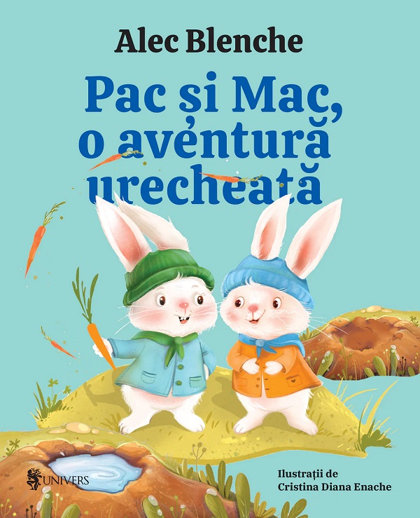 Pac si Mac, o aventura urecheata Ed.2, Alec Blenche – copertă