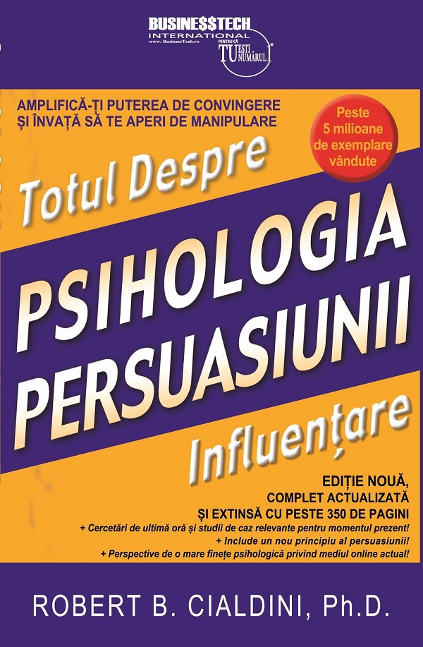 Cartea Totul despre influentare. Psihologia persuasiunii