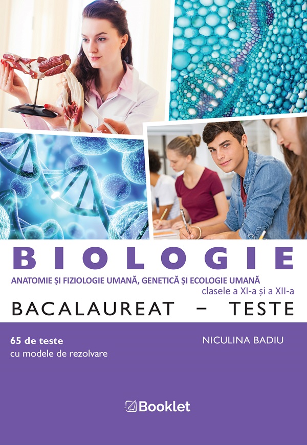 Cartea Biologie - Clasele 11-12 - Teste Bacalaureat