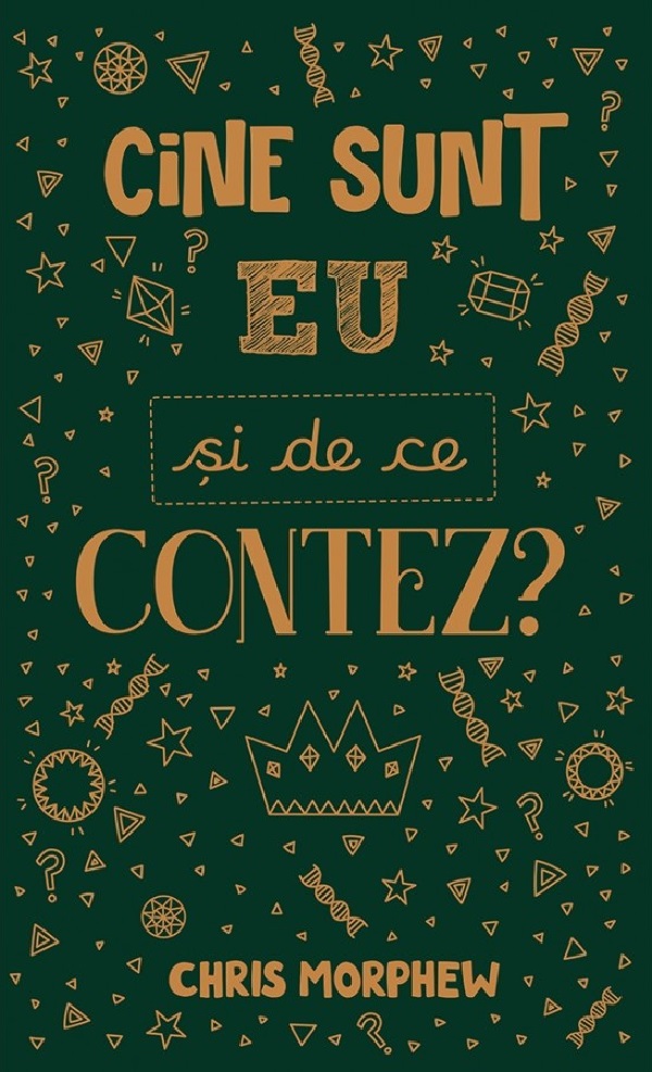 Cartea Cine sunt eu si de ce contez?