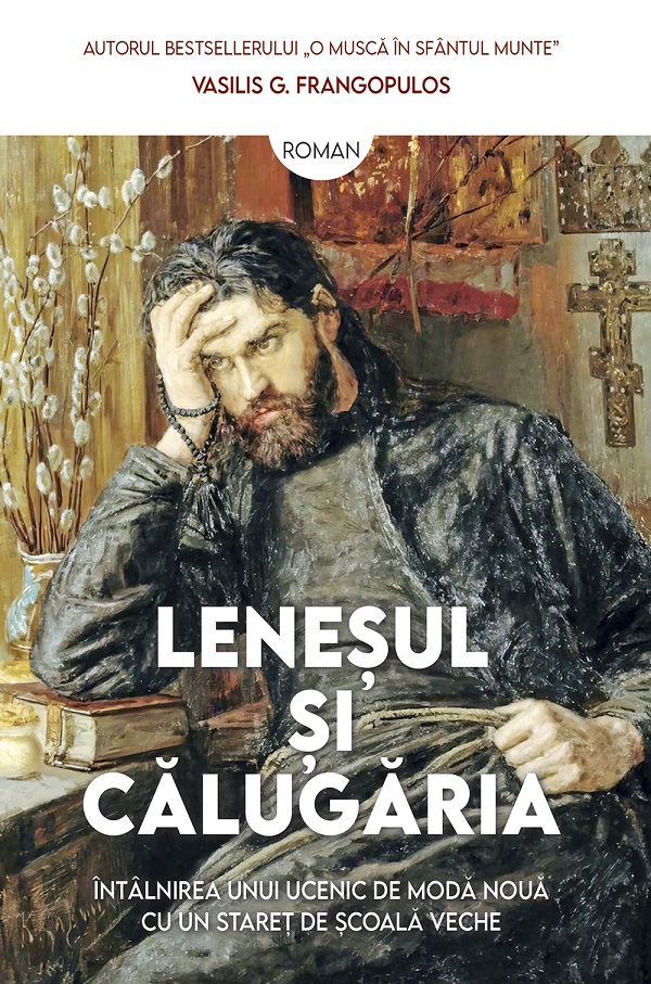 Cartea Lenesul si calugaria de Vasilis G. Frangopulos