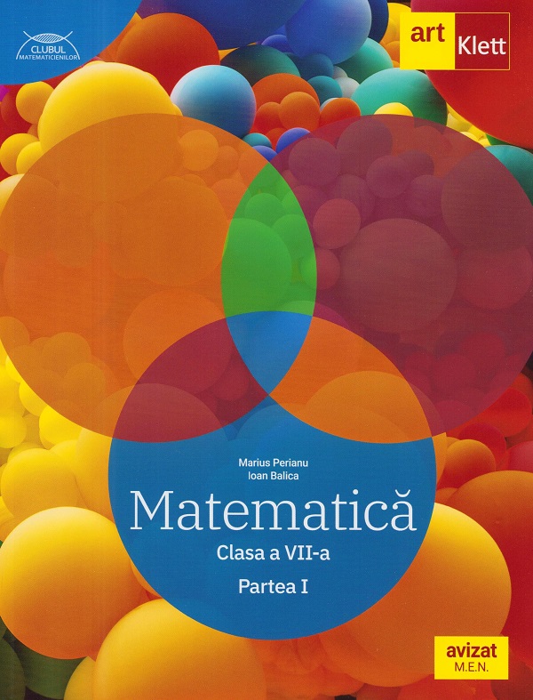Cartea Matematica - Clasa 7 Partea 1 - Traseul albastru de Marius Perianu, Ioan Balica