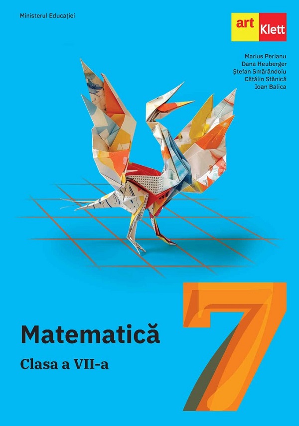 Cartea Matematica - Clasa 7 - Manual de Catalin Stanica, Ioan Balica, Marius Perianu, Dana Heuberger, Stefan Smarandoiu