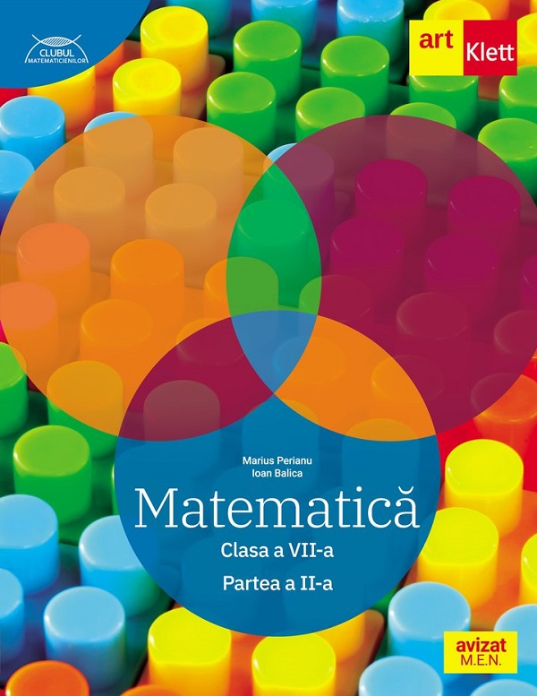 Cartea Matematica - Clasa 7 Partea 2 - Traseul albastru de Ioan Balica, Marius Perianu