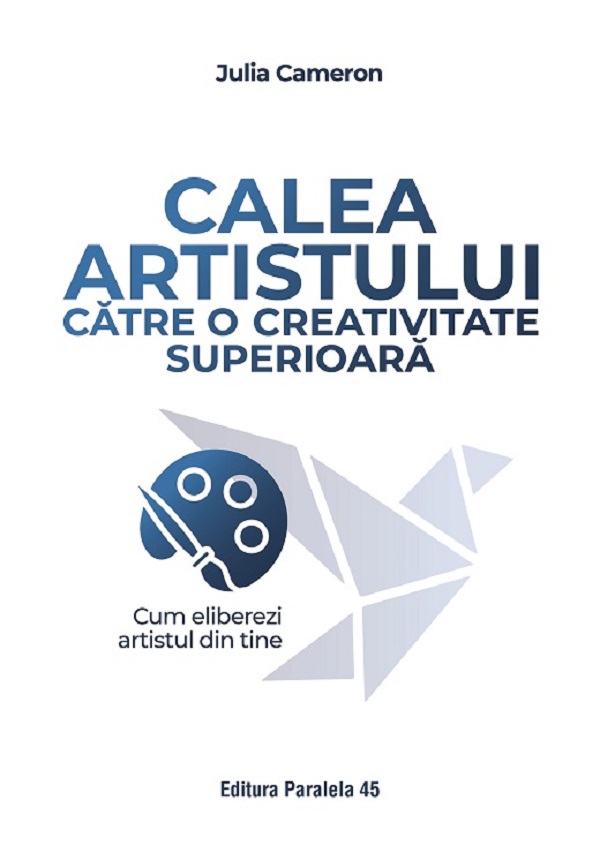 Cartea Calea artistului catre o creativitate superioara