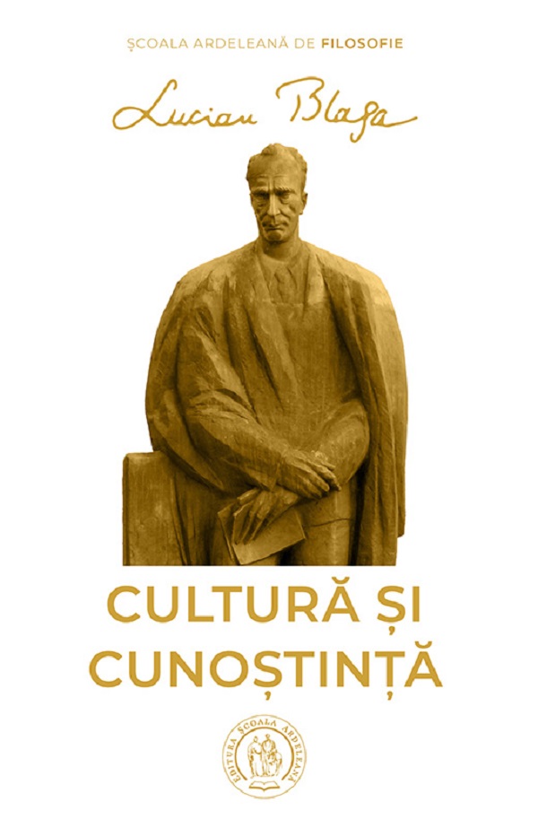 Cartea Cultura si cunostinta de Lucian Blaga