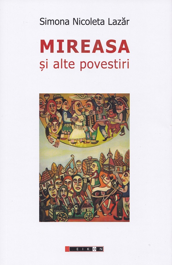 Cartea Mireasa si alte povestiri de Simona Nicoleta Lazar