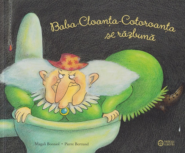Cartea Baba-Cloanta-Cotoroanta se razbuna de Magali Bonniol, Pierre Bertrand